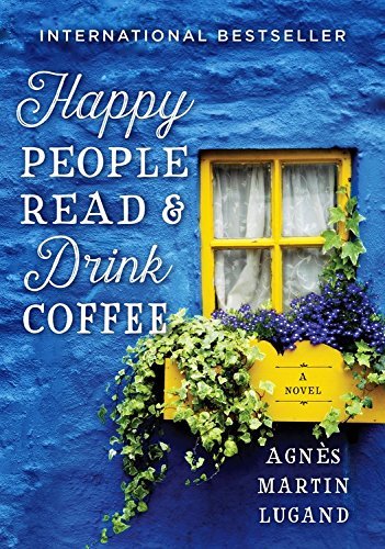 Agn???s Martin-Lugand/Happy People Read and Drink Coffee@Reprint
