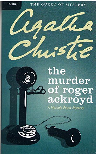 Agatha Christie The Murder Of Roger Ackroyd A Hercule Poirot Mystery 