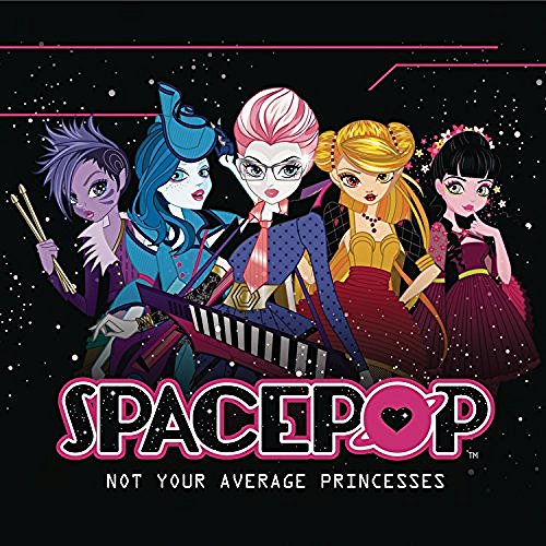 Spacepop/Not Your Average Princesses