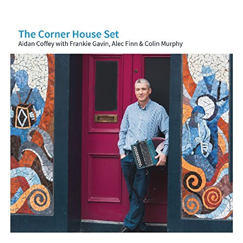 Aidan Coffey/The Corner House Set