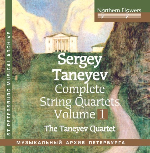 Taneyev String Quartet/Taneyev: Complete String Quart