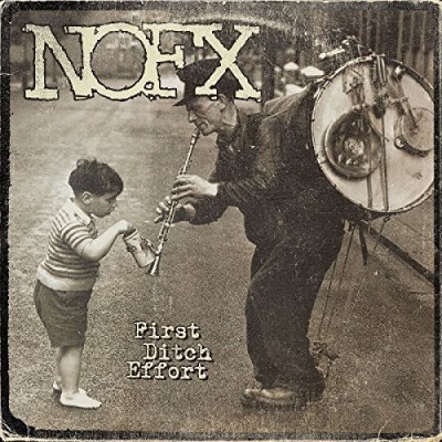 Album Art for First Ditch Effort by NOFX