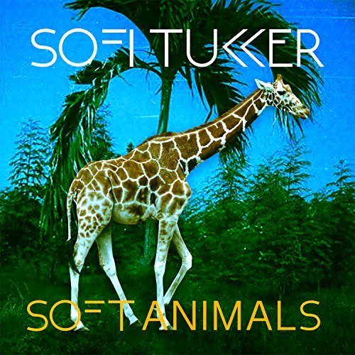 Sofi Tukker/Soft Animals (Ep)