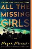 Megan Miranda All The Missing Girls 