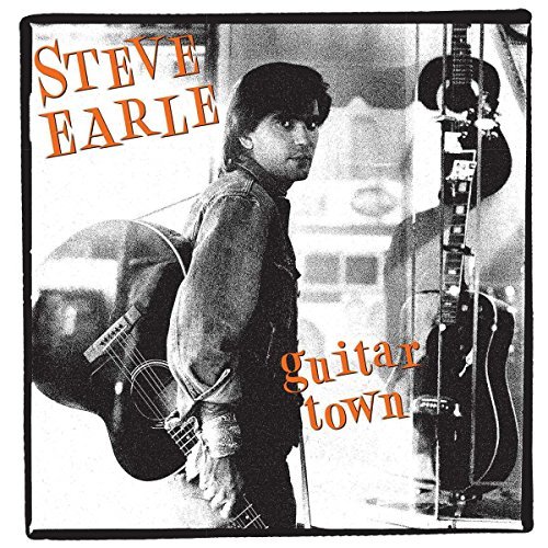 Steve Earle/Guitar Town 30th Anniversary