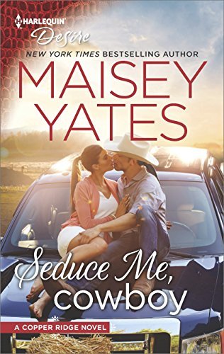 Maisey Yates Seduce Me Cowboy 