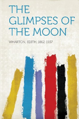 Edith Wharton/The Glimpses of the Moon