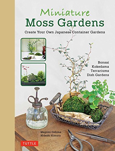 Megumi Oshima Miniature Moss Gardens Create Your Own Japanese Container Gardens (bonsa Bilingual 