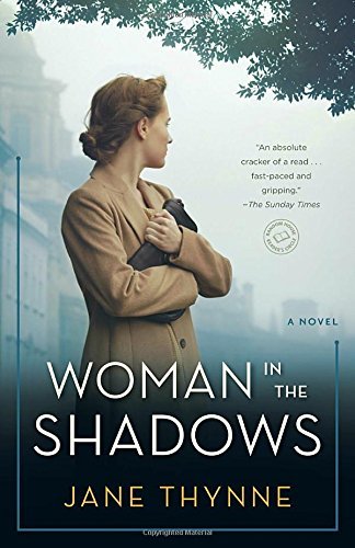 Jane Thynne/Woman in the Shadows