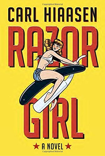 Carl Hiaasen/Razor Girl