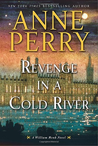 Anne Perry/Revenge in a Cold River