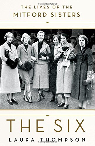 Laura Thompson/The Six@ The Lives of the Mitford Sisters