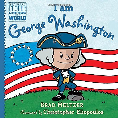 Brad Meltzer/I Am George Washington