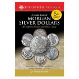 Q. David Bowers A Guide Book Of Morgan Silver Dollars 5th Edition 0005 Edition; 