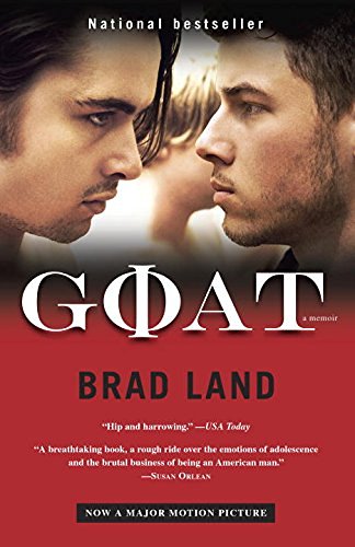 Brad Land/Goat (Movie Tie-In Edition)@ A Memoir