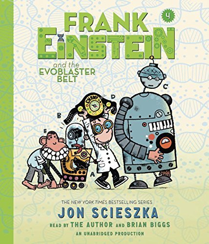 Jon Scieszka Frank Einstein And The Evoblaster Belt 