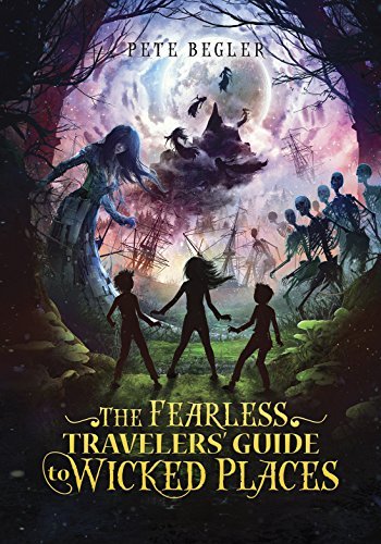 Pete Begler/The Fearless Travelers' Guide to Wicked Places