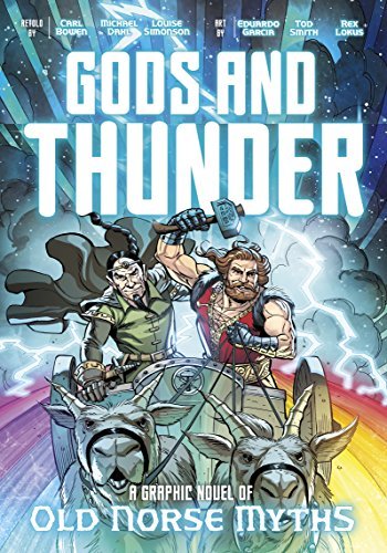 Carl Bowen/Gods and Thunder@ A Graphic Novel of Old Norse Myths