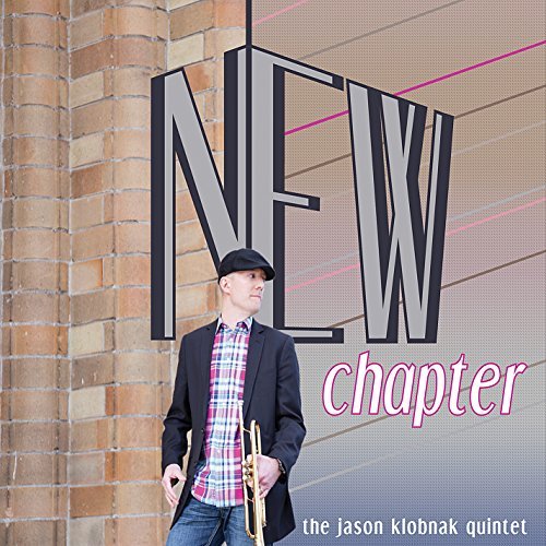 Jason Klobnak Quintet/New Chapter