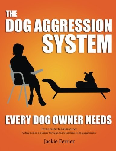 Jackie Ferrier/The Dog Aggression System Every Dog Owner Needs