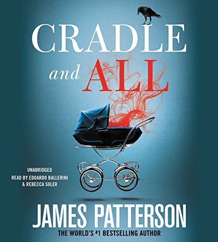 James Patterson Cradle And All 