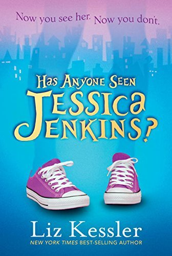 Liz Kessler/Has Anyone Seen Jessica Jenkins?