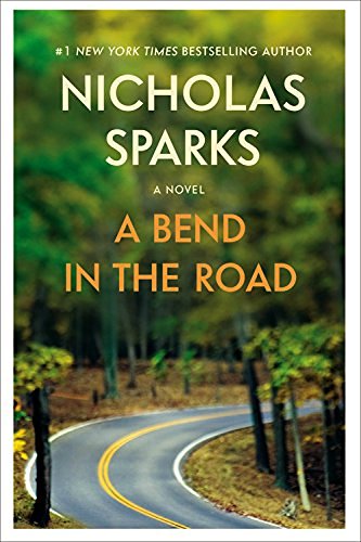 Nicholas Sparks/A Bend in the Road