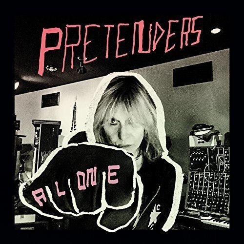 The Pretenders/Alone@Explicit