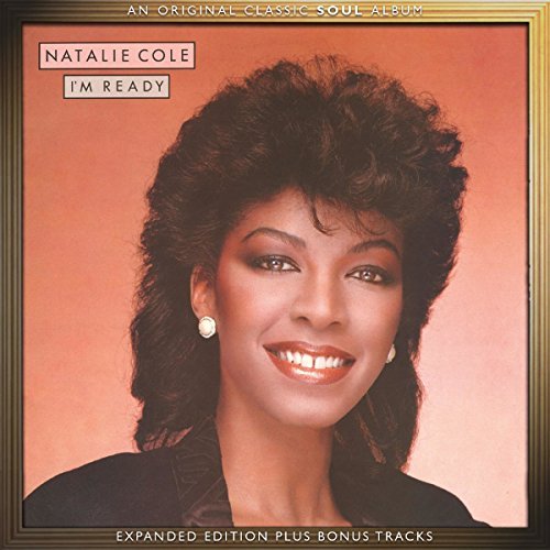 Natalie Cole/I'M Ready: Expanded Edition@Import-Gbr@Expanded Ed.