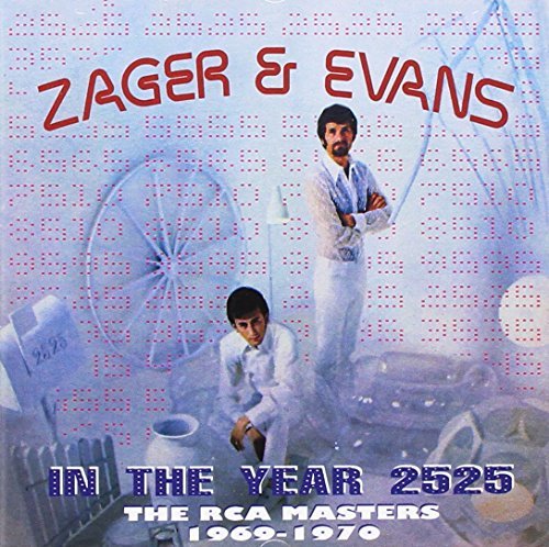 Zager & Evans/In The Year 2525: RCA Masters 1969-1970@Import-Gbr