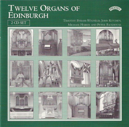 12 Organs Of Edinburgh/12 Organs Of Edinburgh