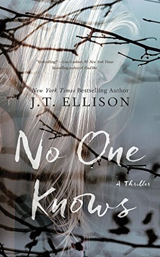 J. T. Ellison No One Knows 