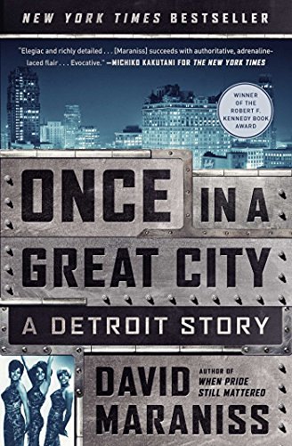 David Maraniss/Once in a Great City@A Detroit Story