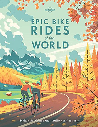 Lonely Planet/Epic Bike Rides of the World