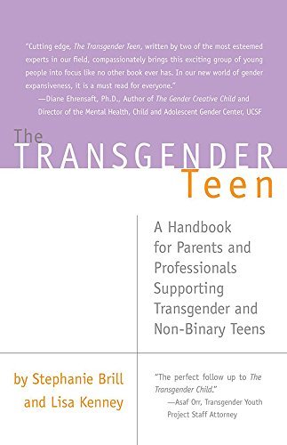 Stephanie A. Brill/Transgender Teen@ A Handbook for Parents and Professionals Supporti