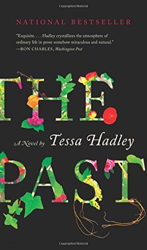 Tessa Hadley/The Past