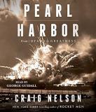 Craig Nelson Pearl Harbor From Infamy To Greatness 