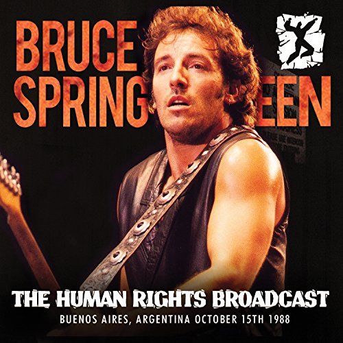 Bruce Springsteen/The Human Rights Broadcast
