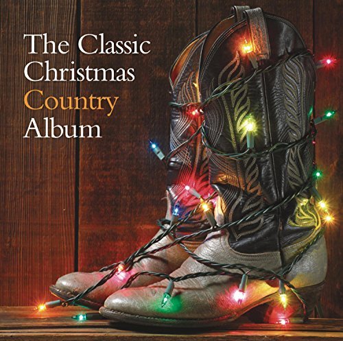 Classic Christmas Country Album/Classic Christmas Country Album