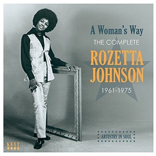Rozetta Johnson/A Woman's Way: The Complete Rozetta Johnson 1961-1976