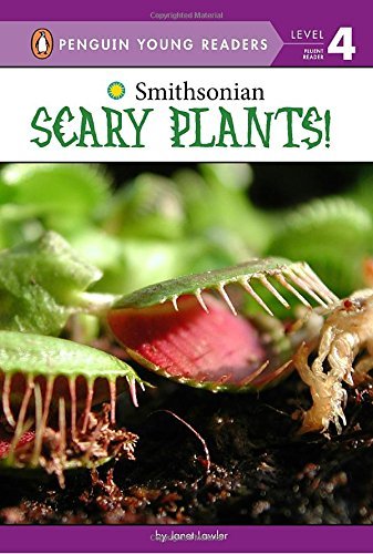 Janet Lawler/Scary Plants!