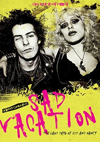 Sad Vacation: The Last Days Of Sid And Nancy/Sad Vacation: The Last Days Of Sid And Nancy@Dvd@R