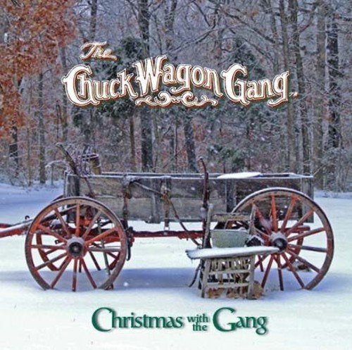Chuck Wagon Gang/Christmas With The Gang