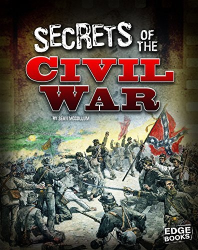 Linda Leboutillier/Secrets of the U.S. Civil War