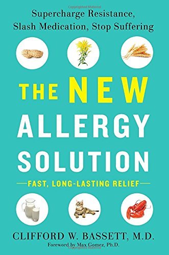 Clifford Bassett/The New Allergy Solution