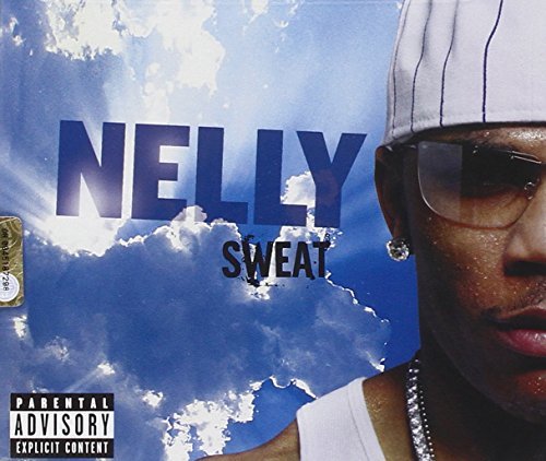 Nelly/Sweat@Explicit Version