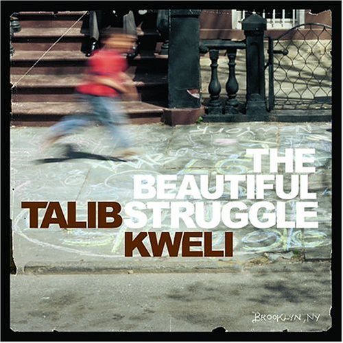 Talib Kweli/Beautiful Struggle@Clean Version