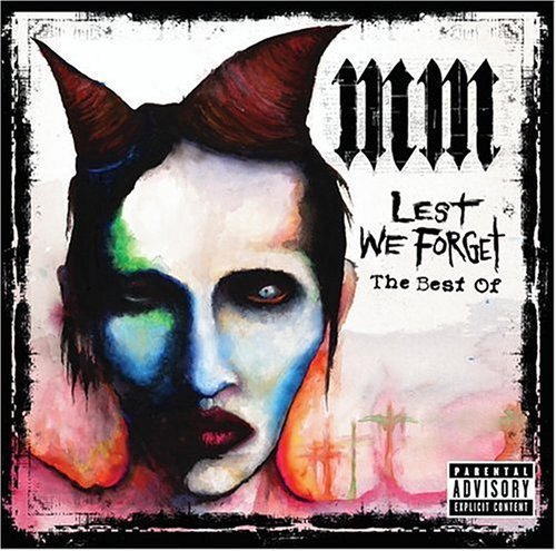 Marilyn Manson/Lest We Forget-Best Of Marliyn@Explicit Version