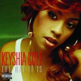 Keyshia Cole Way It Is Explicit Version 