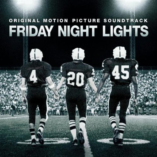 Friday Night Lights/Soundtrack